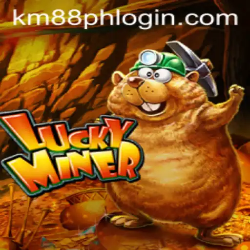 Discover the Thrills of LuckyMiner at KM88.COM