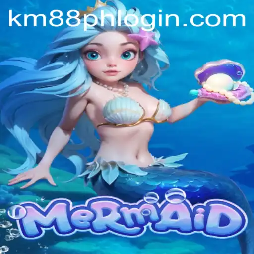 Dive into the World of 'Mermaid' on KM88.COM: A Fantasy Gaming Experience