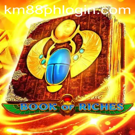 Exploring the Exciting World of BookofRiches: A Guide to KM88.COM's Newest Game