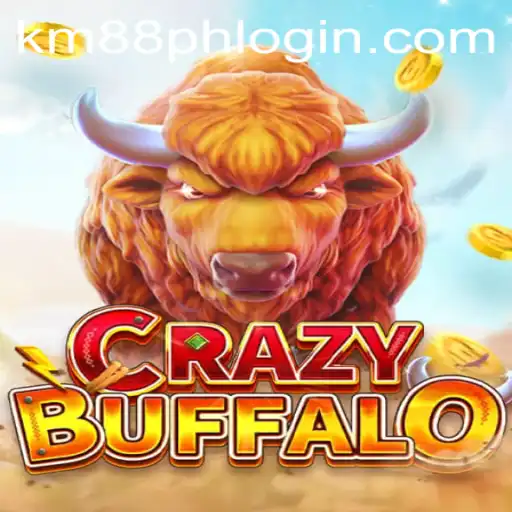 Explore the Thrilling World of CRAZYBUFFALO at KM88.COM
