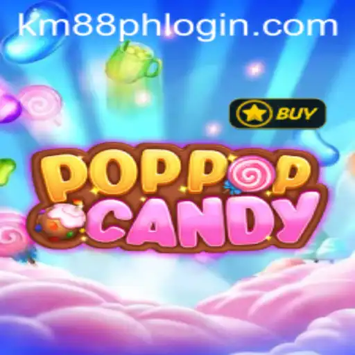 POPPOPCANDY: Exploring the Engaging World of KM88.COM's Latest Game Sensation